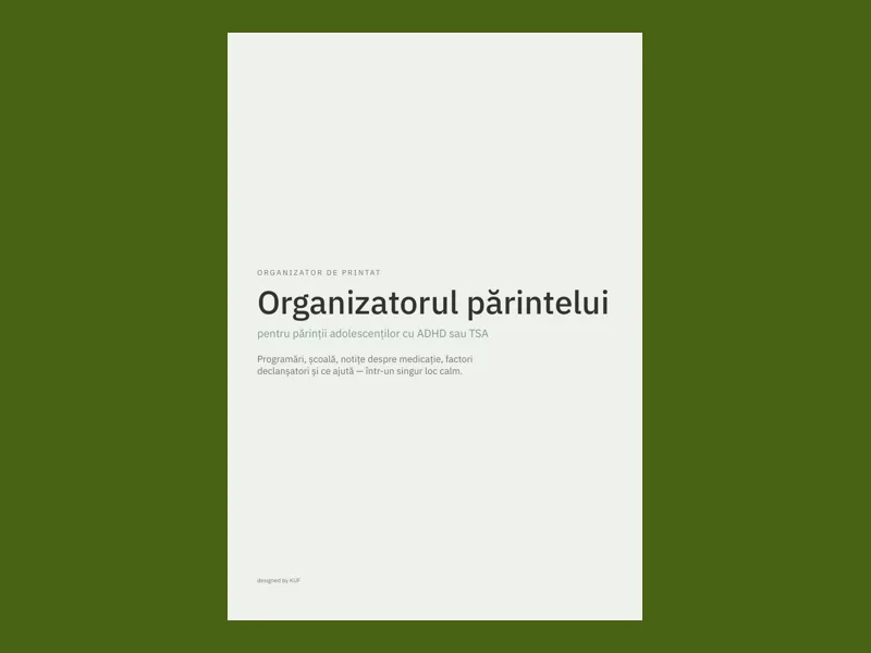 Organizatorul părintelui, pentru părinții adolescenților cu ADHD sau TSA